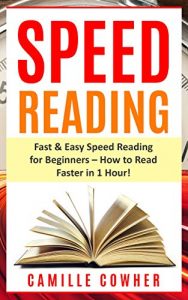 Learn Speed Reading quickly and easily