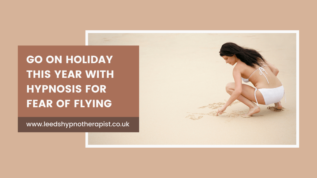 go on holiday hypnosis for fear of flying