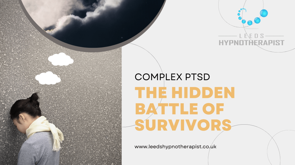 complex ptsd - the hidden battle of surviviors