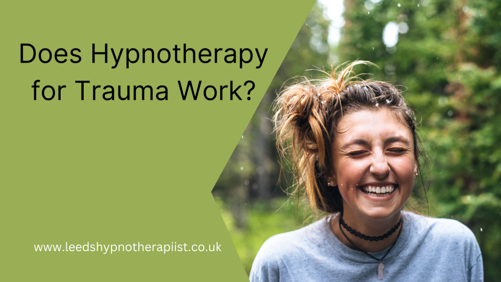 Does Hypnotherapy Work for Trauma and PTSD